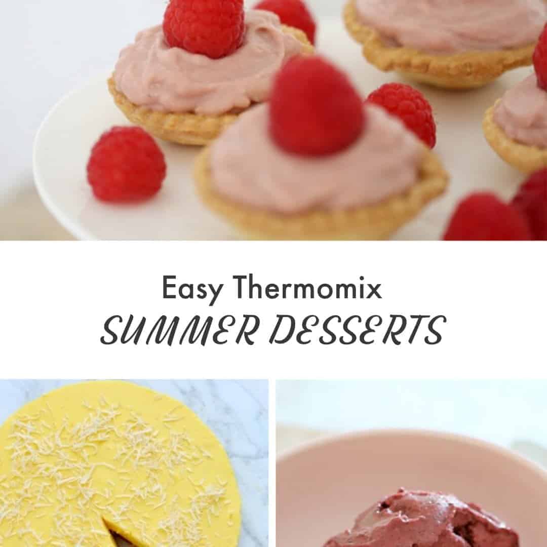 A collage of sweet treats with text - Easy Thermomix Summer Desserts
