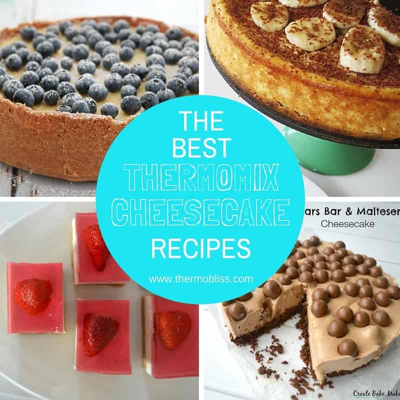 The Best Thermomix Cheesecake Recipes - Thermobliss