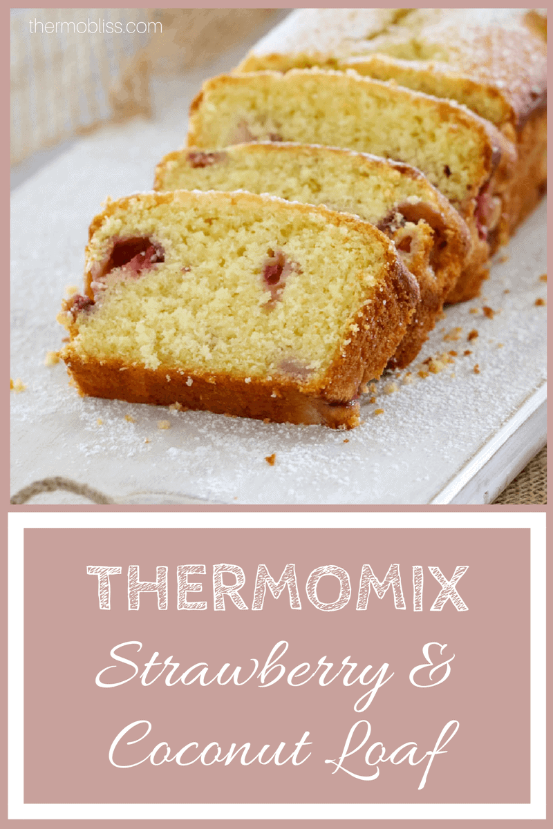 Thermomix Strawberry & Coconut Loaf