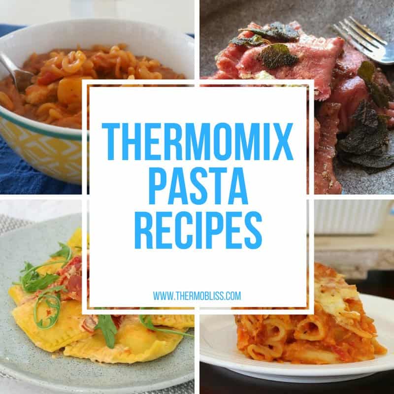 Thermomix Pasta Recipes