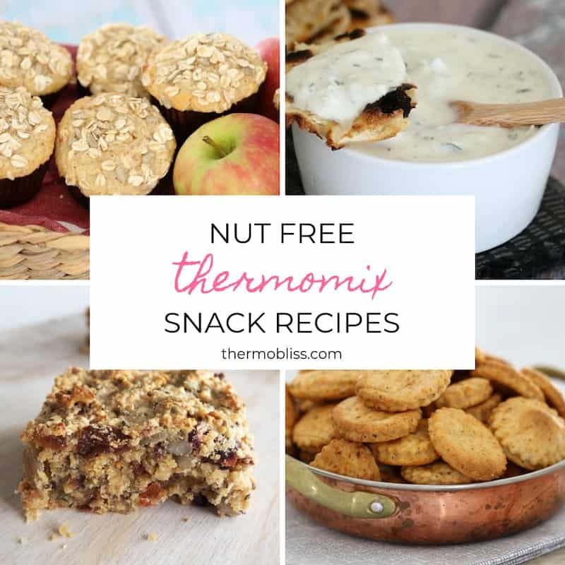 A collage of nut free snacks and text - Nut Free Thermomix Snack Recipes