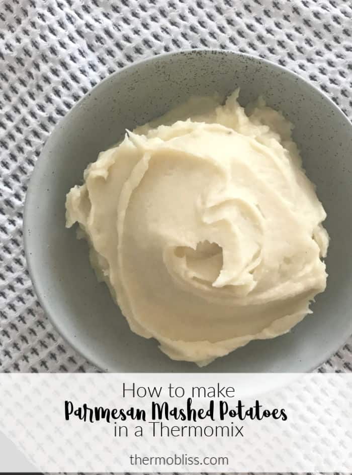 How to make Thermomix Mashed Potatoes with Parmesan Cheese