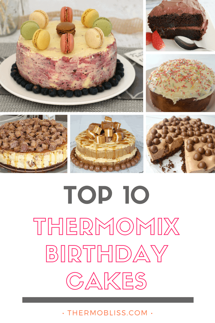 Thermomix Birthday Cakes