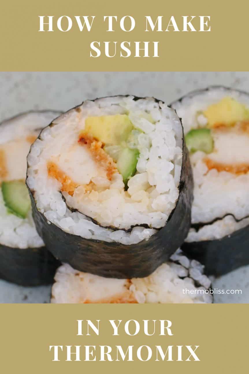 Thermomix Sushi - Thermobliss